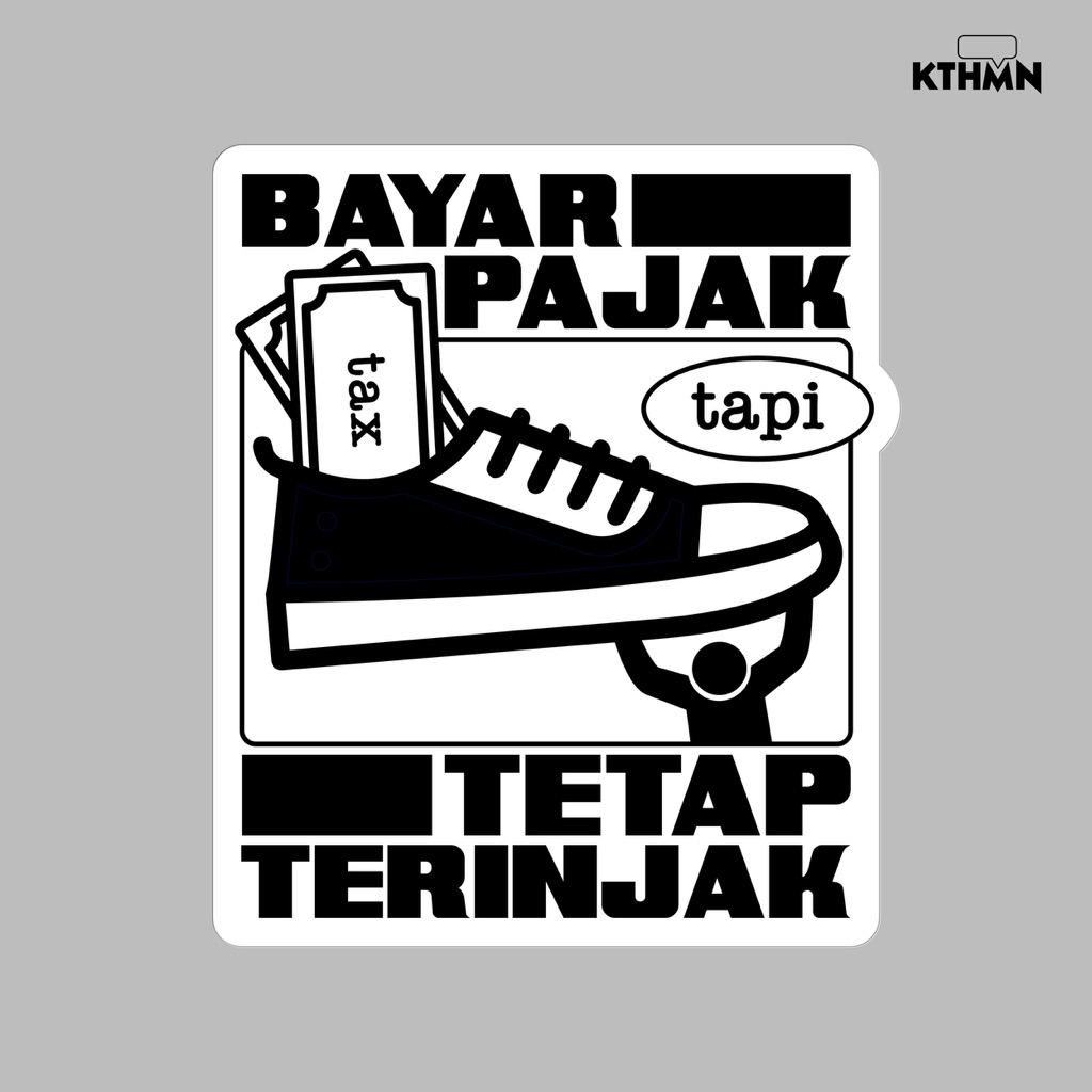 

Tetap Terinjak (Monokrom) - Sticker | SS - 223