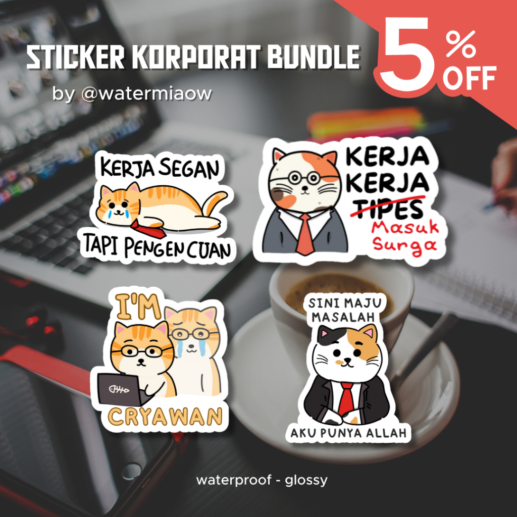 

STIKER KORPORAT LIFE BUNDLE | WATERPROOF | BY WATERMIAOW