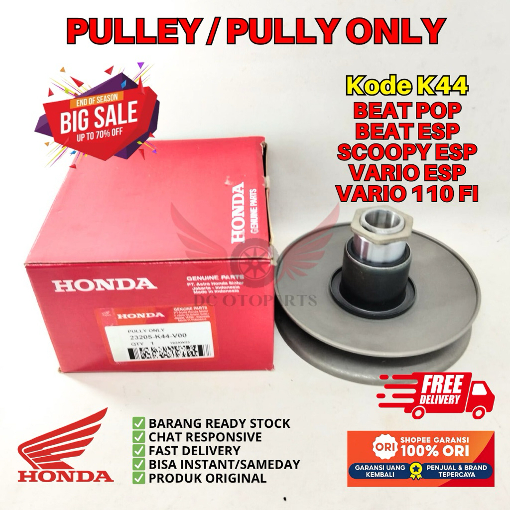 K44 PULLEY BEAT POP ORIGINAL AHM HONDA, PULLY ORIGINAL BEAT ESP, PULLEY SCOOPY ESP ORIGINAL, PULLY V