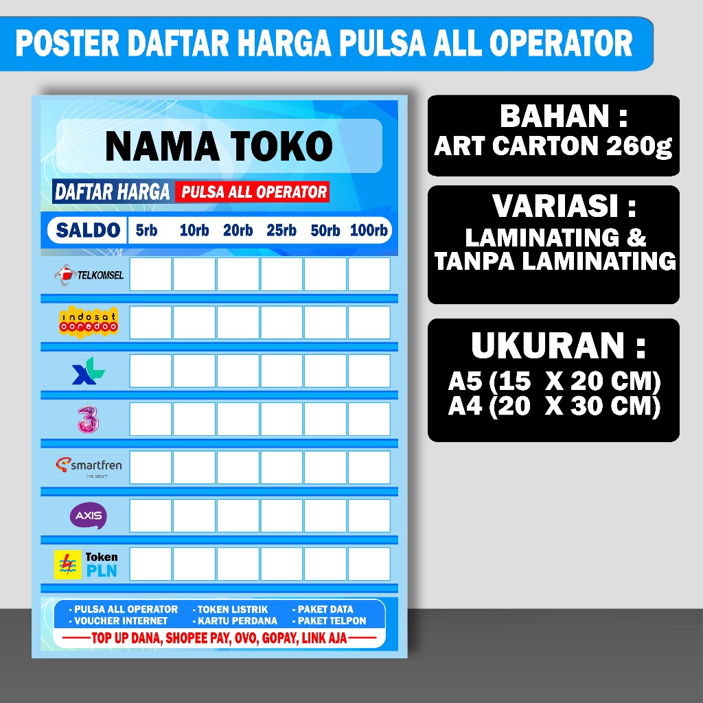 

POSTER KONTER DAFTAR HARGA PULSA ALL OPERATOR CUSTOM UKURAN A5 DAN A4