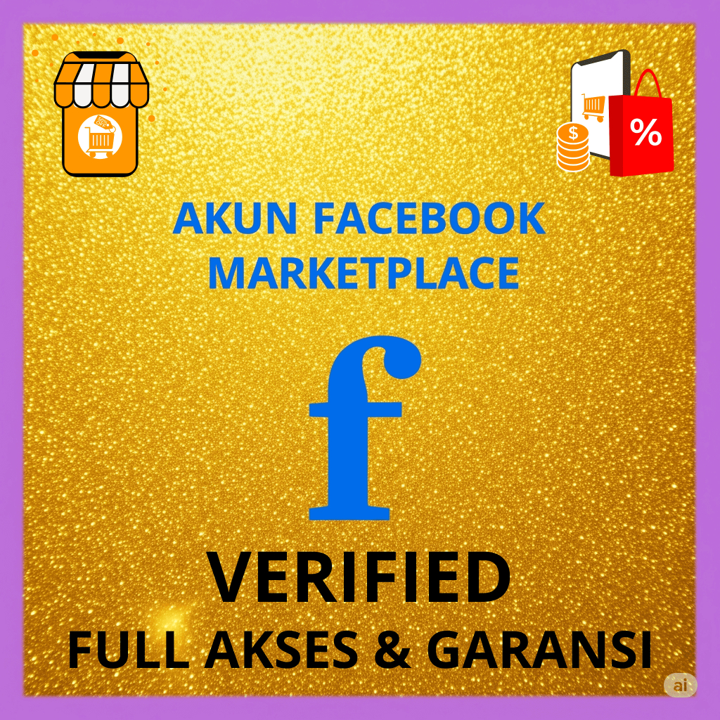 AKUN FACEBOOK / FB MARKETPLACE VERIFIED - FULL AKSES & GARANSI