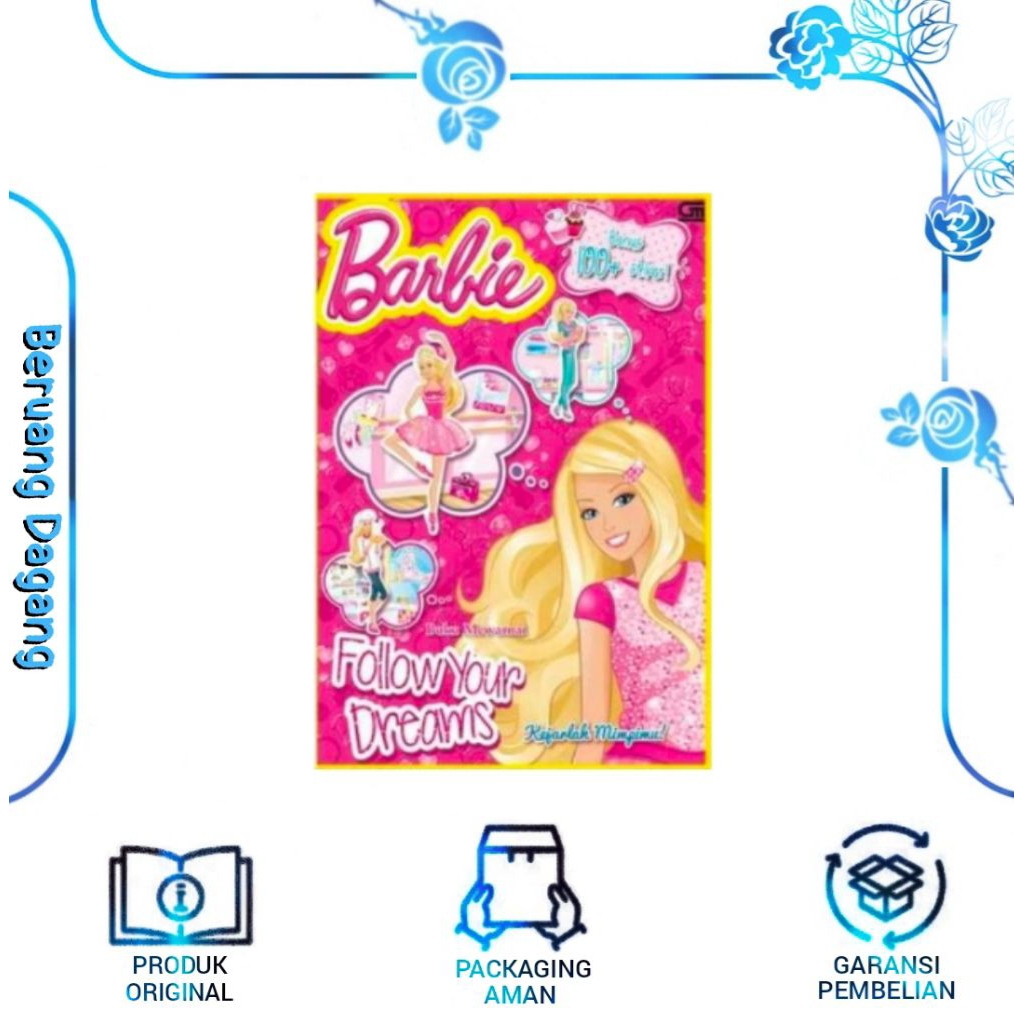 Buku BARBIE : KEJARLAH MIMPIMU (BARBIE : FOLLOW YOUR DREAMS)