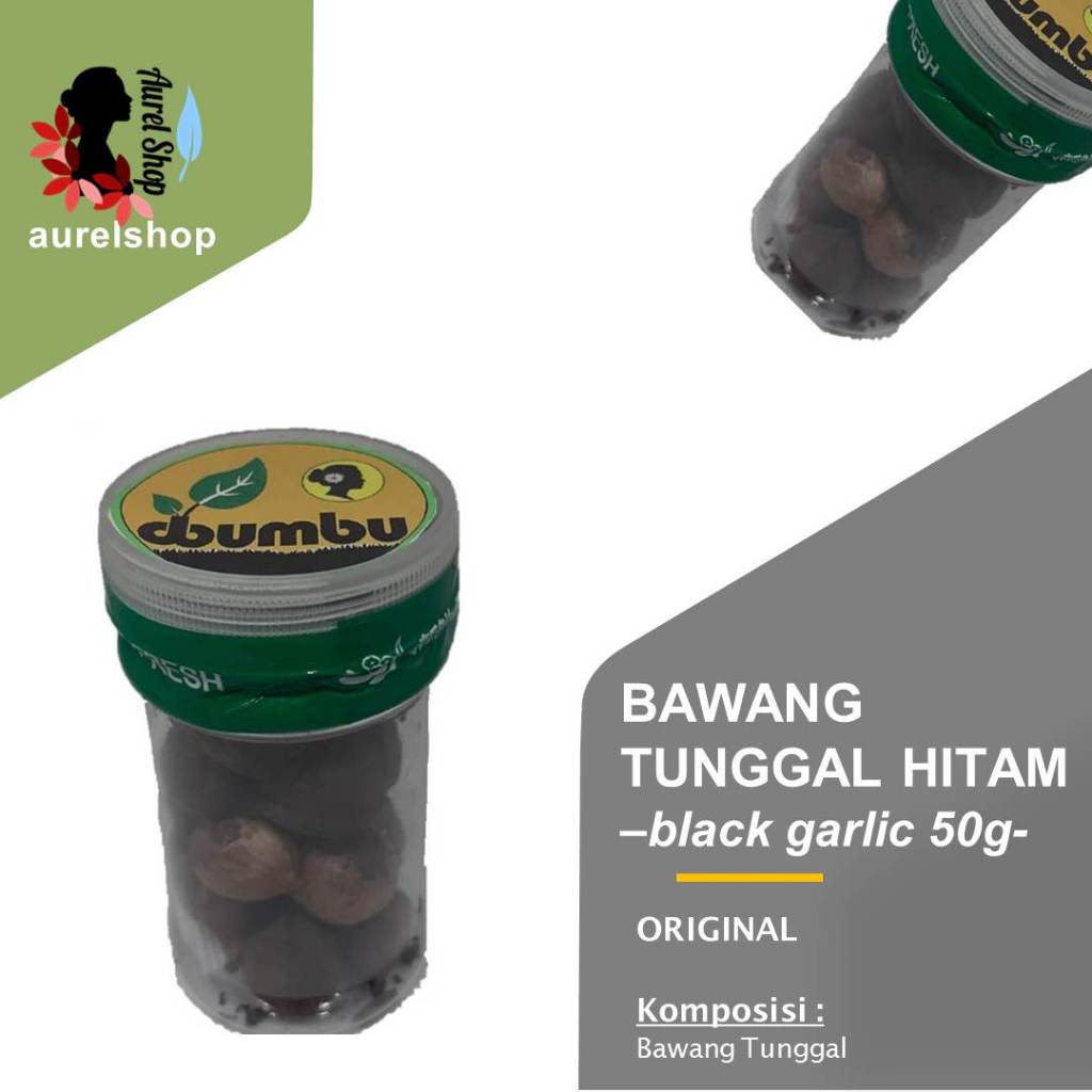 

Black Garlic / Bawang Tunggal Hitam kemasan Botol 50 gram