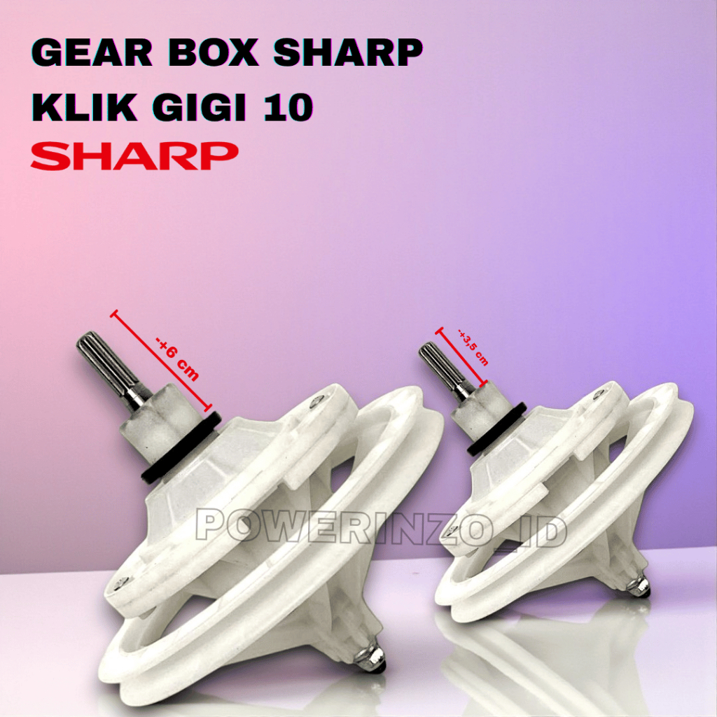 GEARBOX MESIN CUCI SHARP – GIGI/GERIGI 10 AWET & TAHAN LAMA