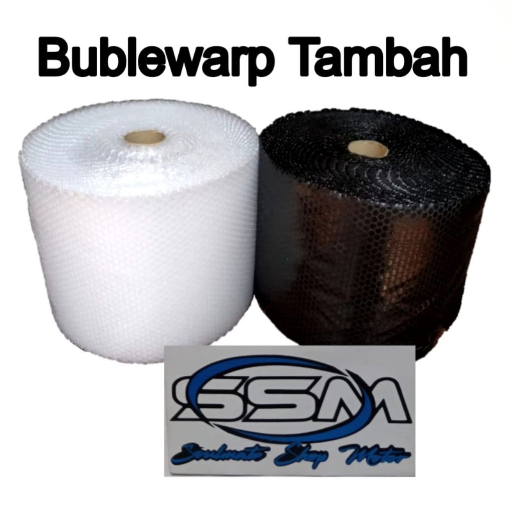 

TAMBAHKAN BUBBLE WRAP EXTRA