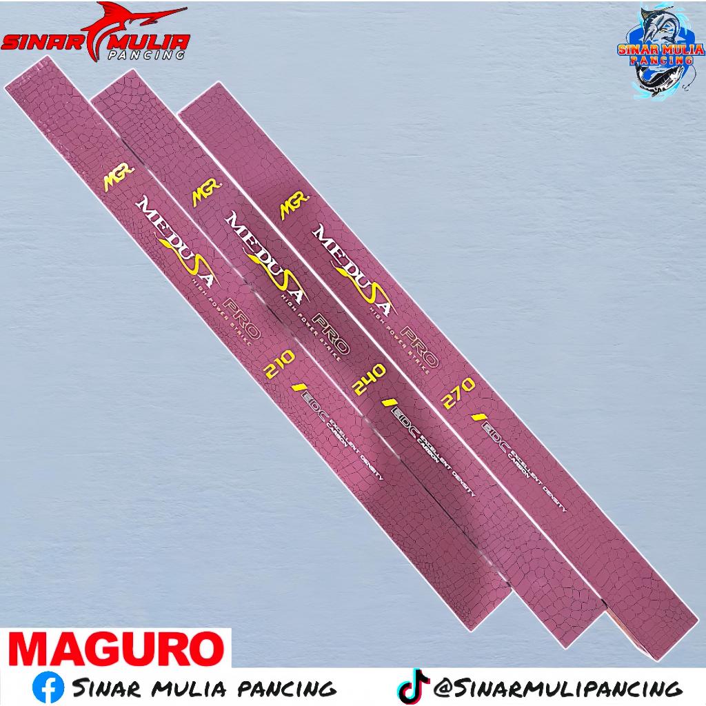 TEGEK MAGURO MEDUSA PRO UKURAN 210/ 240/ 270