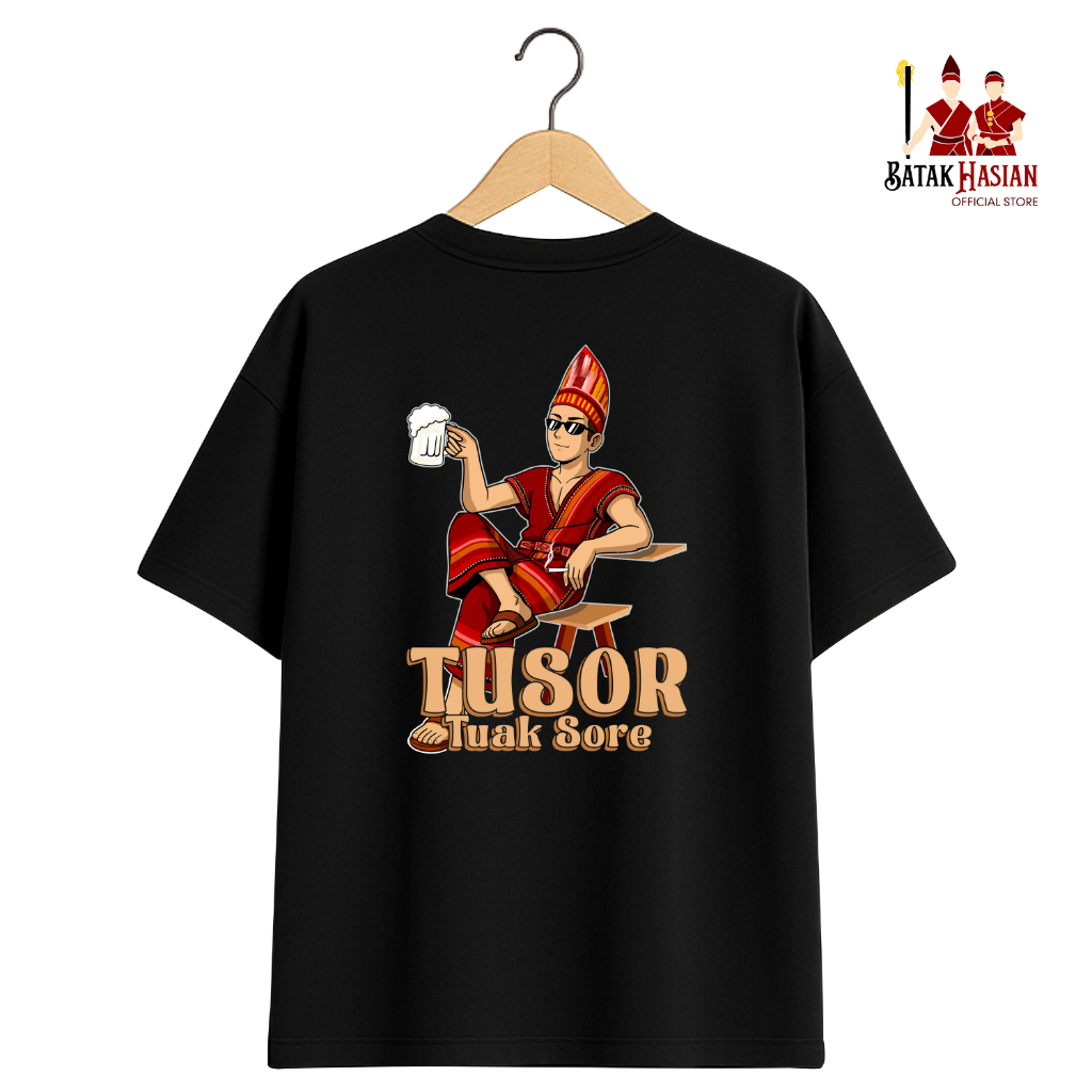 TUSOR (Tuak Sore) [OVERSIZED] - Kaos Batak  - Katun premium 100% - Cotton Aloe 20s - Heavyweight - A
