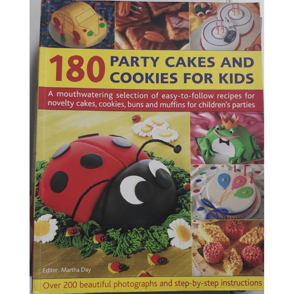 BUKU MASAK 180 PARTY CAKES AND COOKIES FOR KIDS (BEKAS ORIGINAL)
