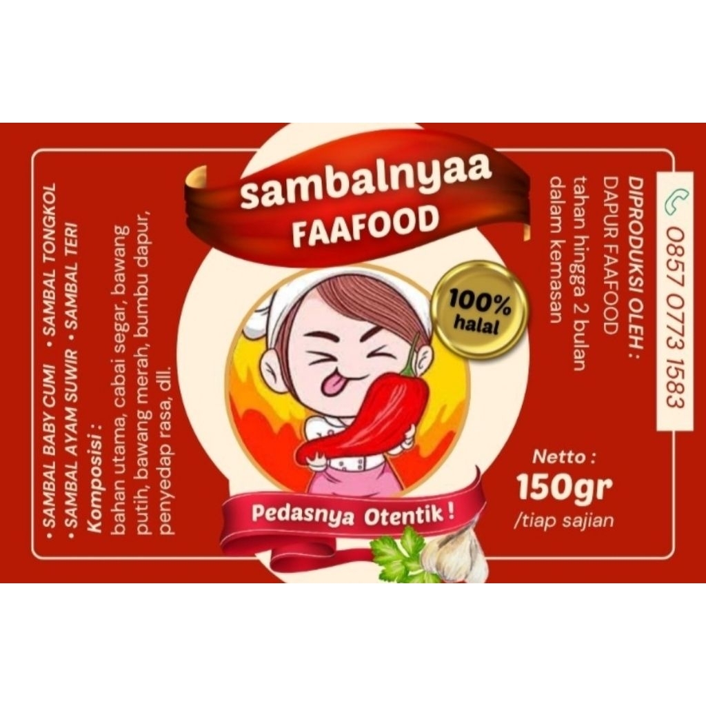 

Sambal Cumi / Sambal Ayam Suwir / Sambal Teri / Sambal Tongkol / Sambal Instan / Sambal Pedas