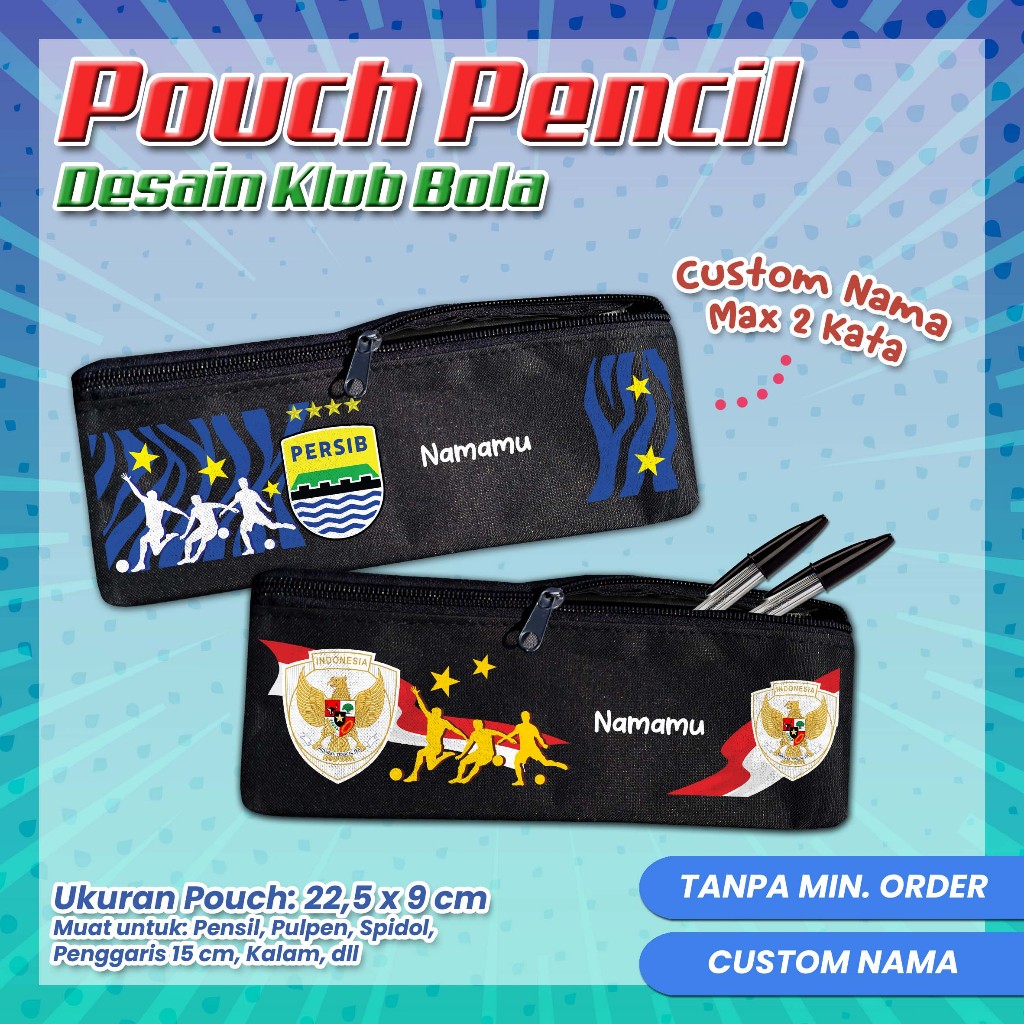 

Pencil Pouch Custom / Tempat Pensil Pouch Bisa Pakai Nama Tema Desain KARAKTER KLUB BOLA PERSIB TIMNAS DLL