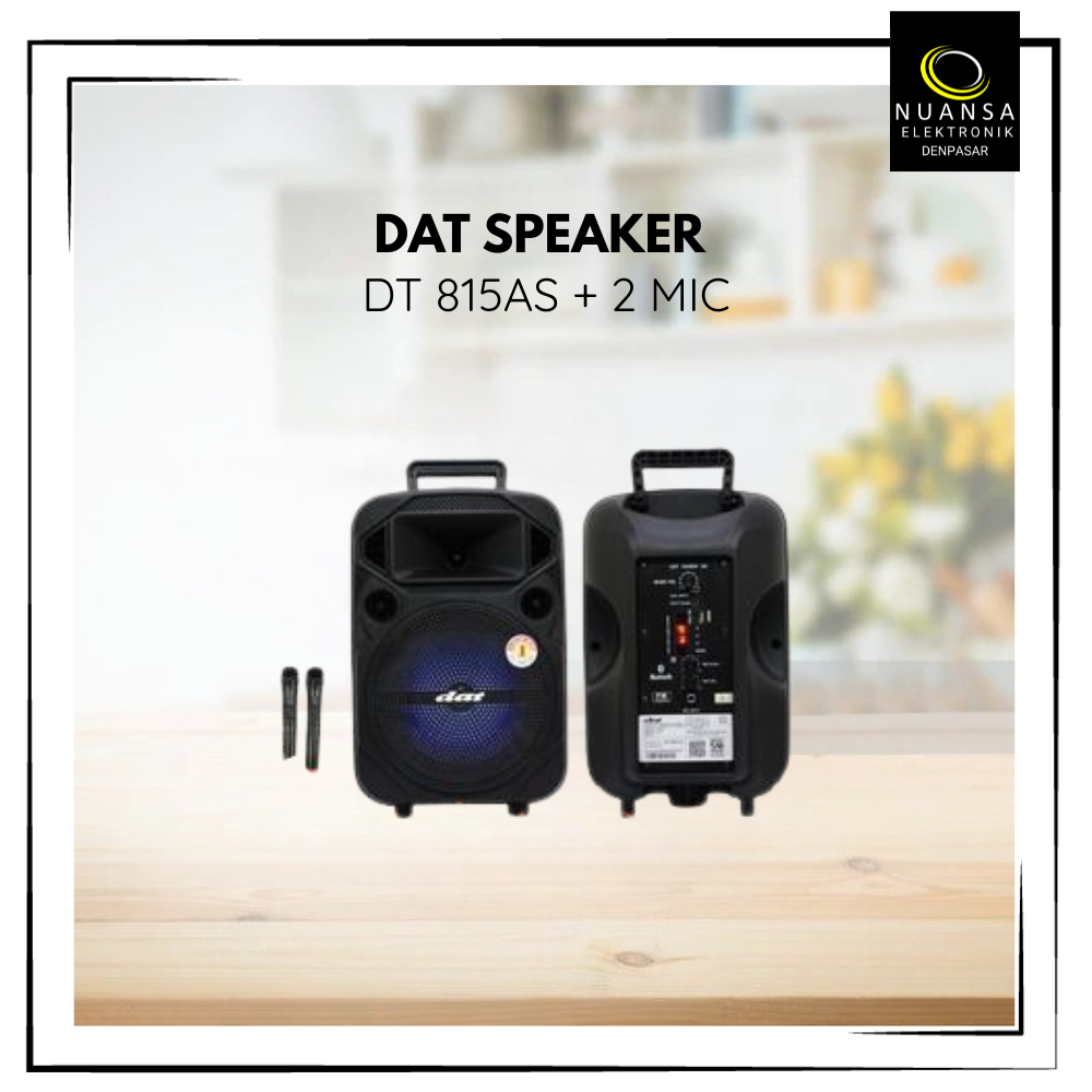SPEAKER DAT DT 815AS + 2 MIC PORTABLE - NUANSA ELEKTRONIK DENPASAR