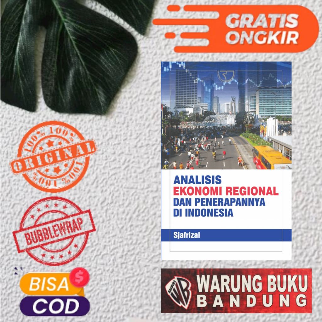 Buku Analisis Ekonomi Regional dan Penerapannya di Indonesia – Sjafrizal