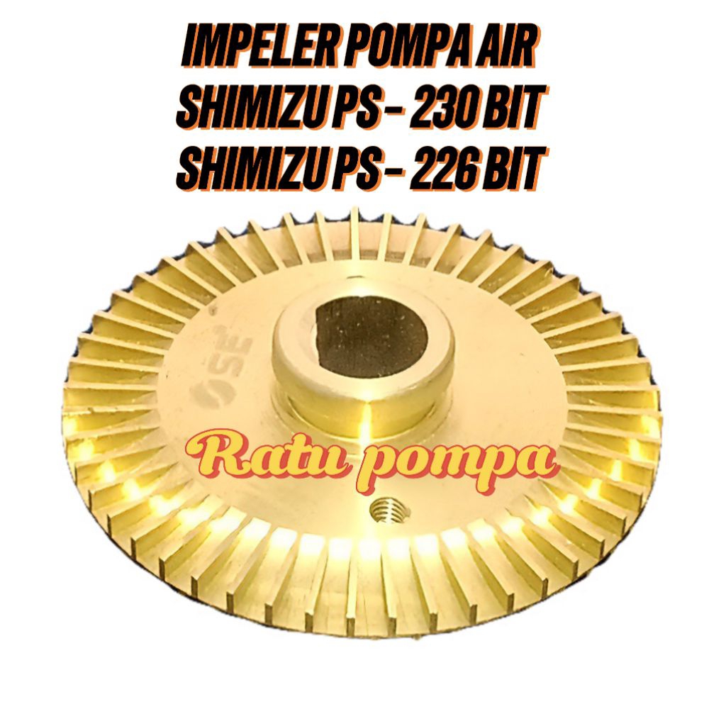 IMPELLER POMPA AIR SHIMIZU PS - 230 BIT / IMPELLER POMPA AIR SHIMIZU PS - 226 BIT