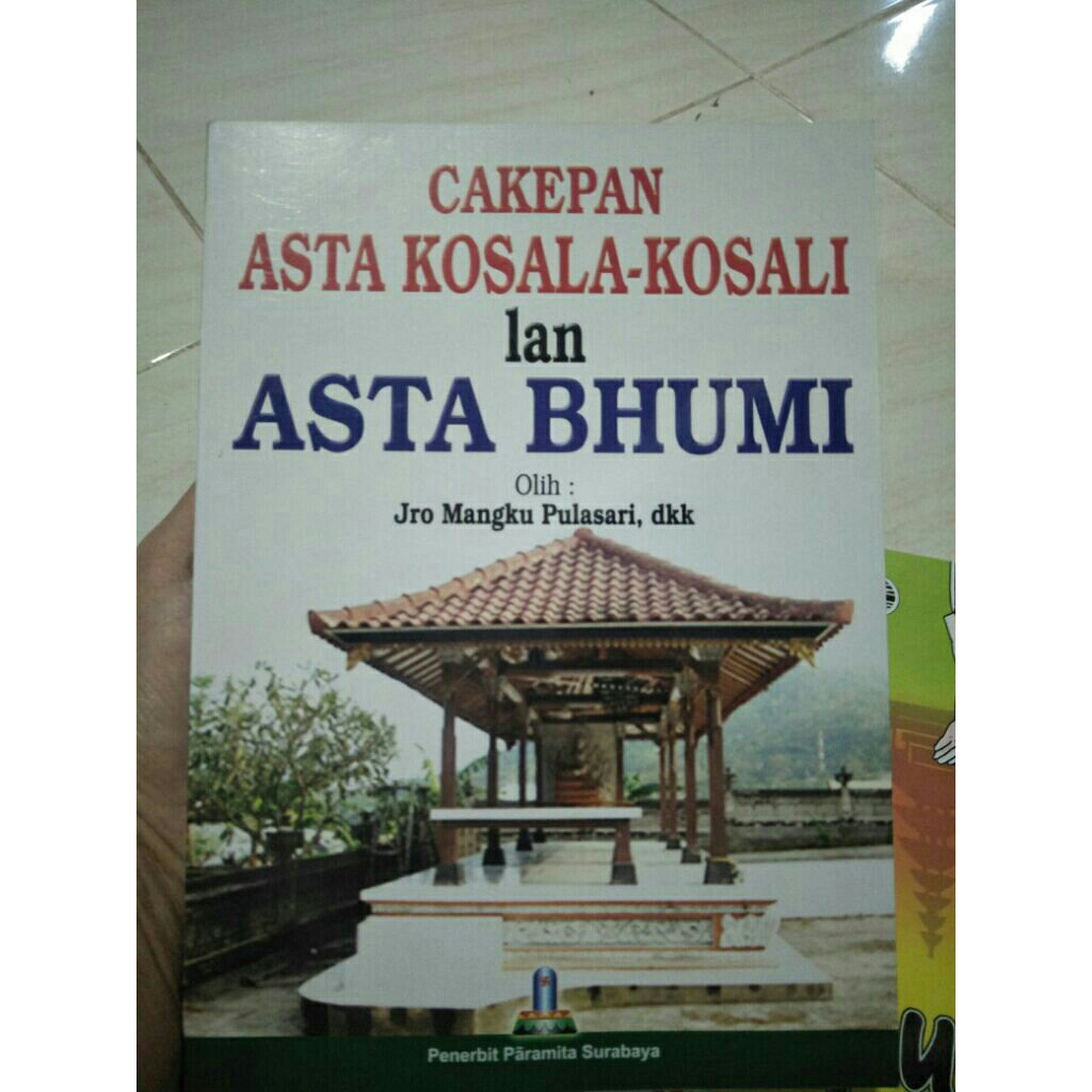 CAKEPAN ASTA KOSALA - KOSALI lan ASTA BHUMI