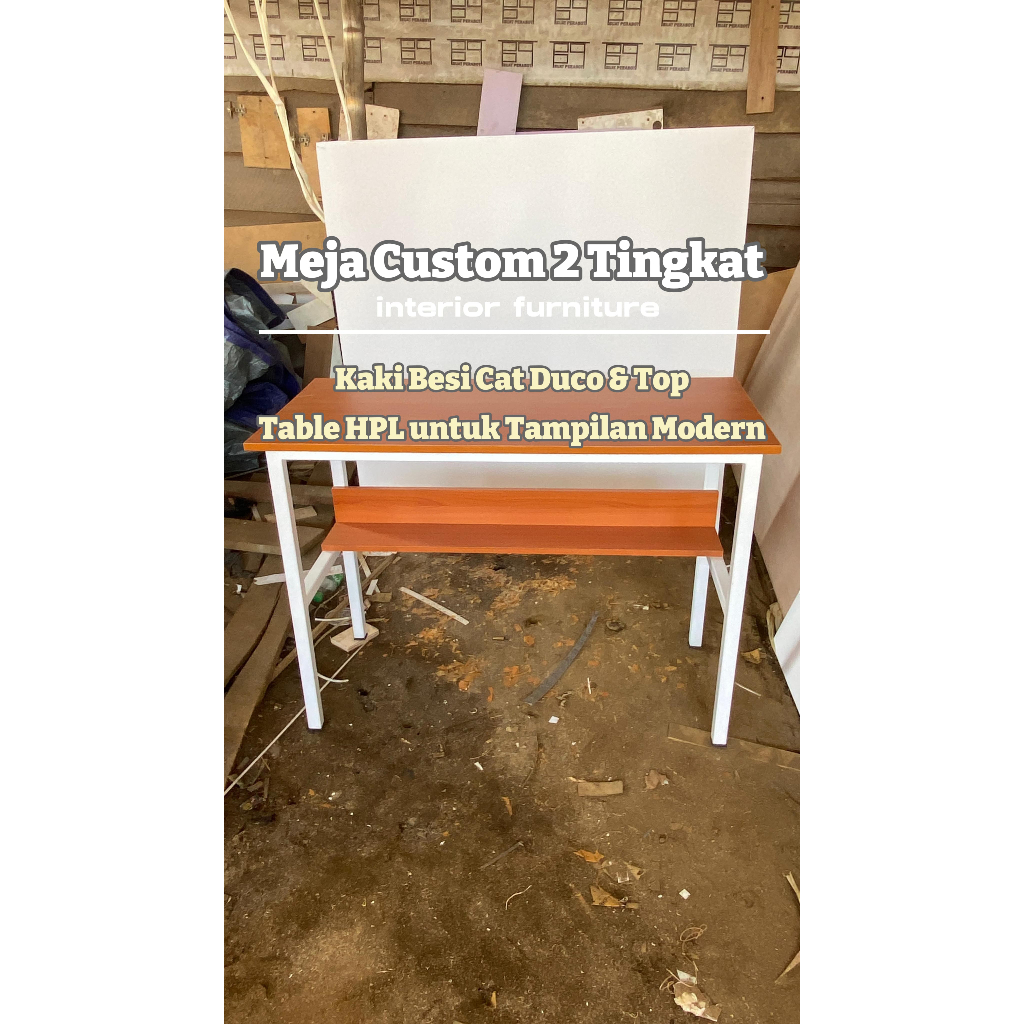 MEJA KAKI BESI FINISHING HPL/MEJA CUSTOM BESI/MEJA KAYU