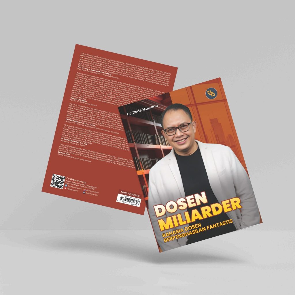 Detak Pustaka - Dosen Miliarder: Rahasia Dosen Berpenghasilan Fantastis