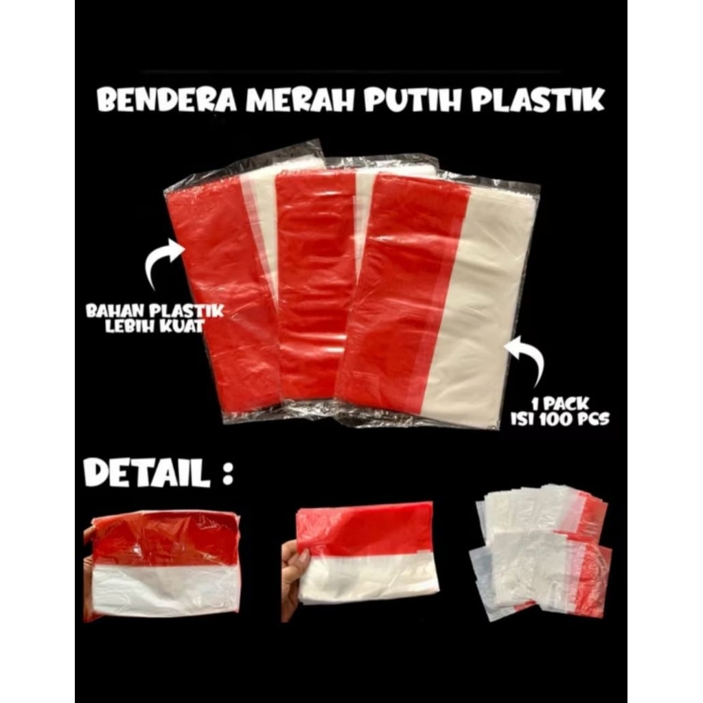 100 PCS BENDERA PLASTIK MERAH PUTIH / BENDERA MERAH PUTIH ISI 100 PCS - BENDERA PLASTIK - BENDERA
