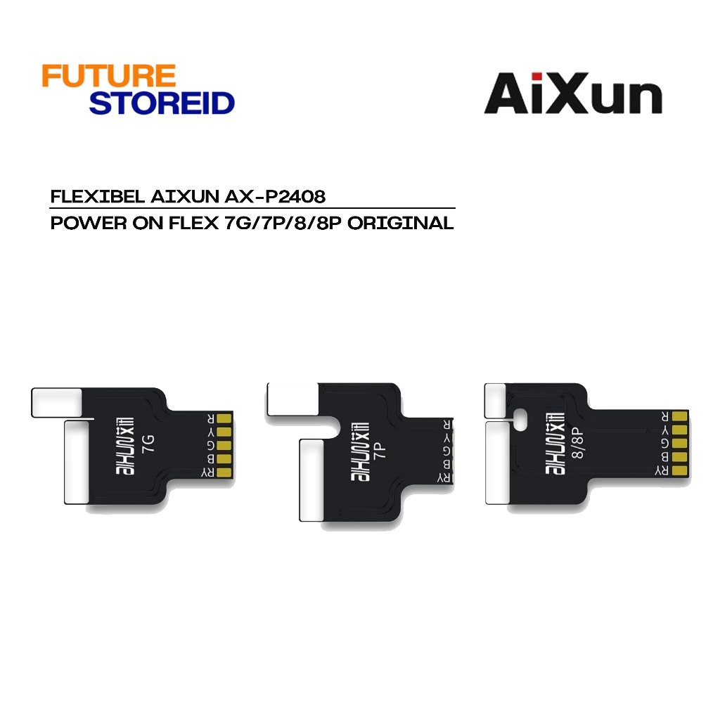 FLEXIBLE AIXUN AX-P2408 POWER ON FLEX 7G/7P/8/8P ORIGINAL - AIXUN Flex Power ON iPhone 7G – 8 Plus –
