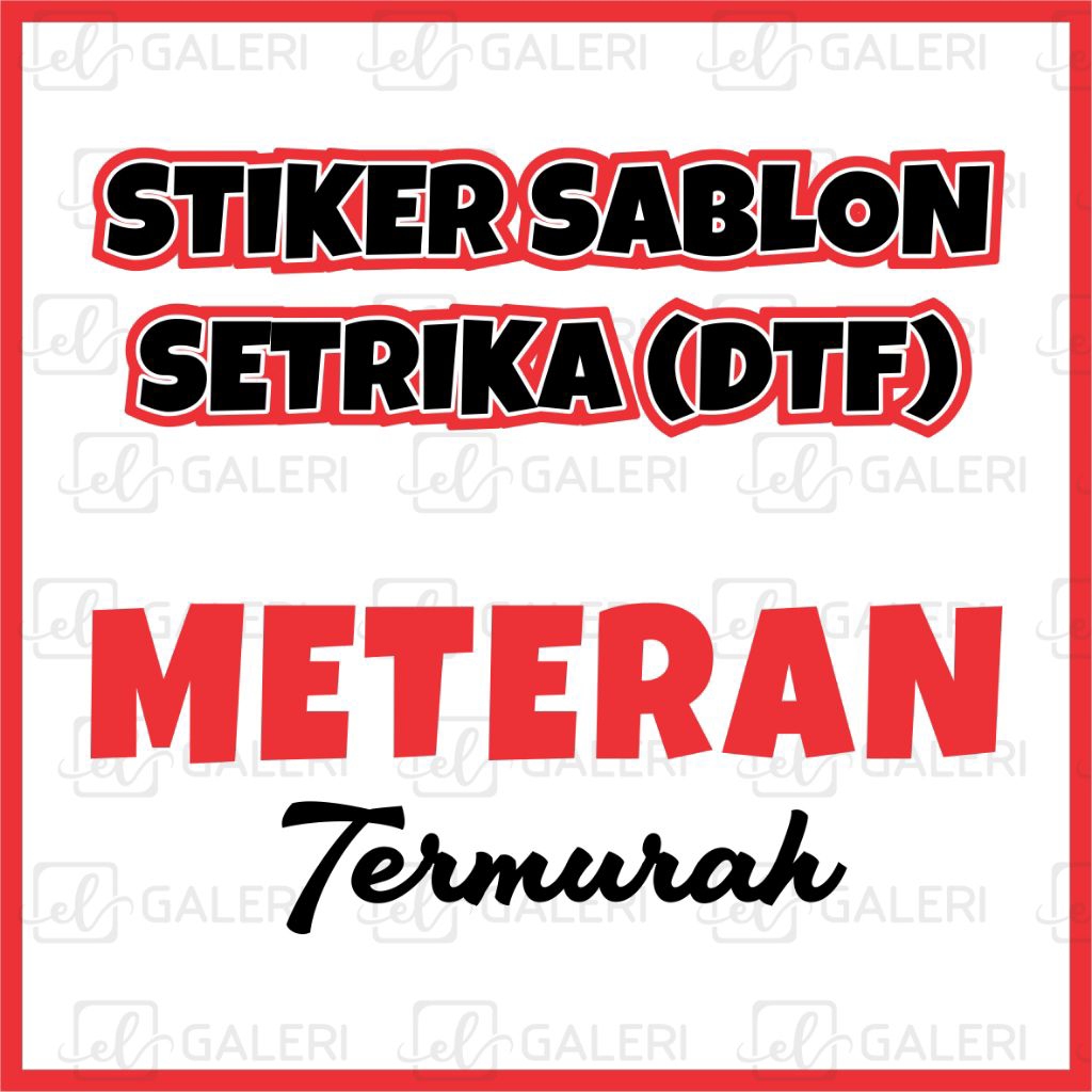 

CETAK DTF METERAN