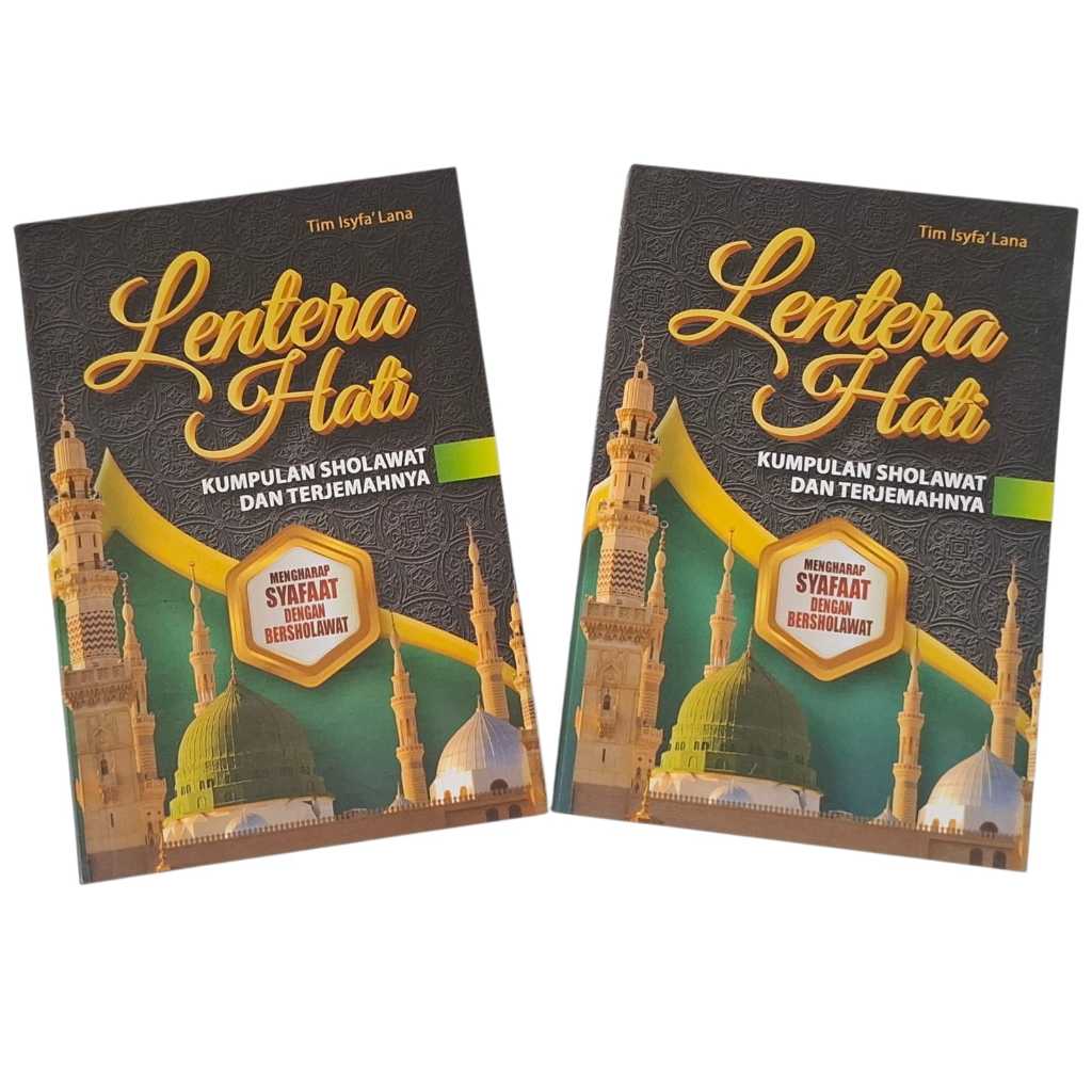 Lentera Hati Kumpulan Sholawat dan Terjemahnya buku Original / Buku Sholawat Lengkap