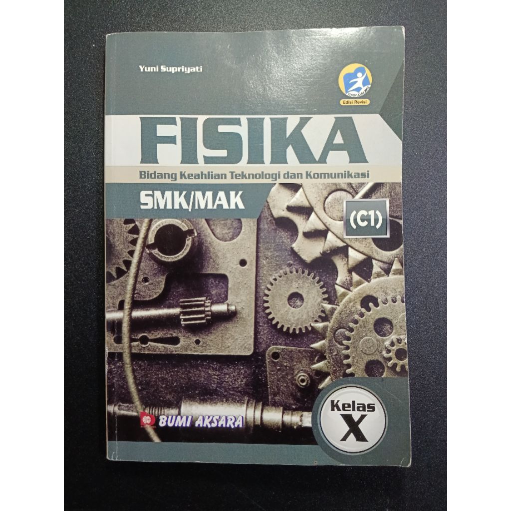 buku fisika bidang keahlian teknologi dan komunikasi kelas 10 SMK/MAKl
