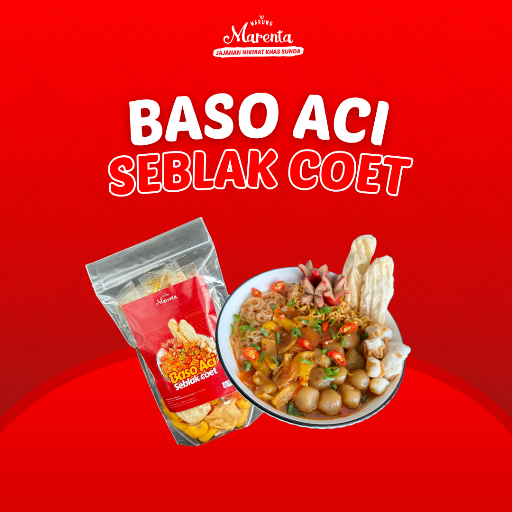 

[SPESIAL] Warung Marenta Baso Aci Seblak Coet Pedas Gurih Nikmat Khas Bandung Viral Original