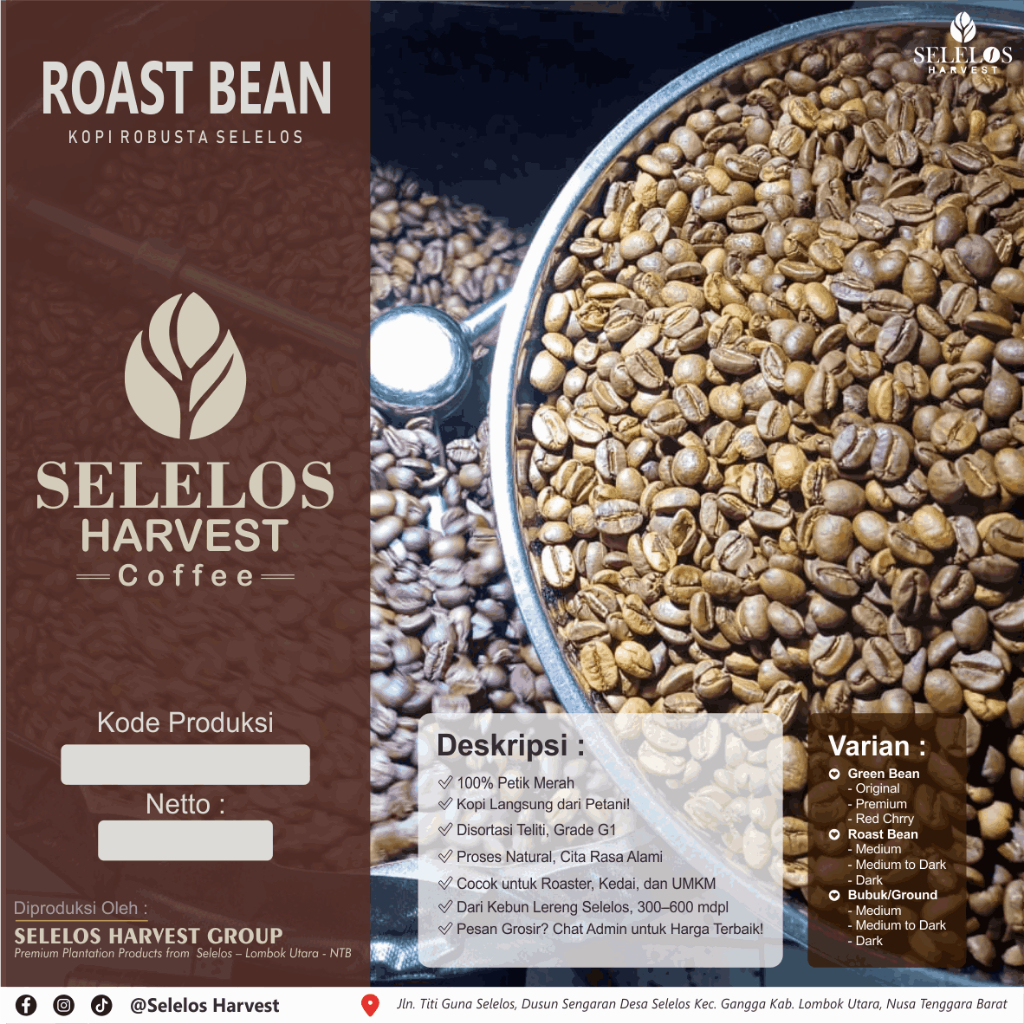 

Kopi Robusta Grade A Selelos Roast Bean | Medium & Dark | Natural Process | 500gr / 1kg