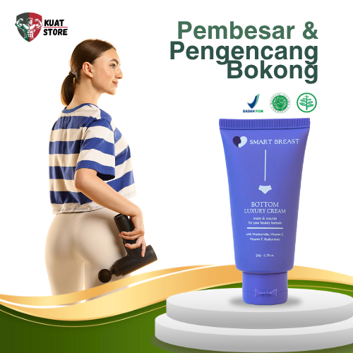 Smart Breast Bottom Luxury Cream Pembesar Bokong Ampuh Hasil Cepat Permanen Bokong Besar Padat dan K