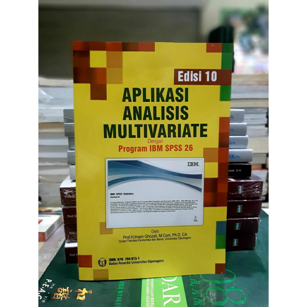 Buku APLIKASI ANALISIS MULTIVARIATE dengn Program IBM SPSS 26 (Prof. Imam Ghozali)