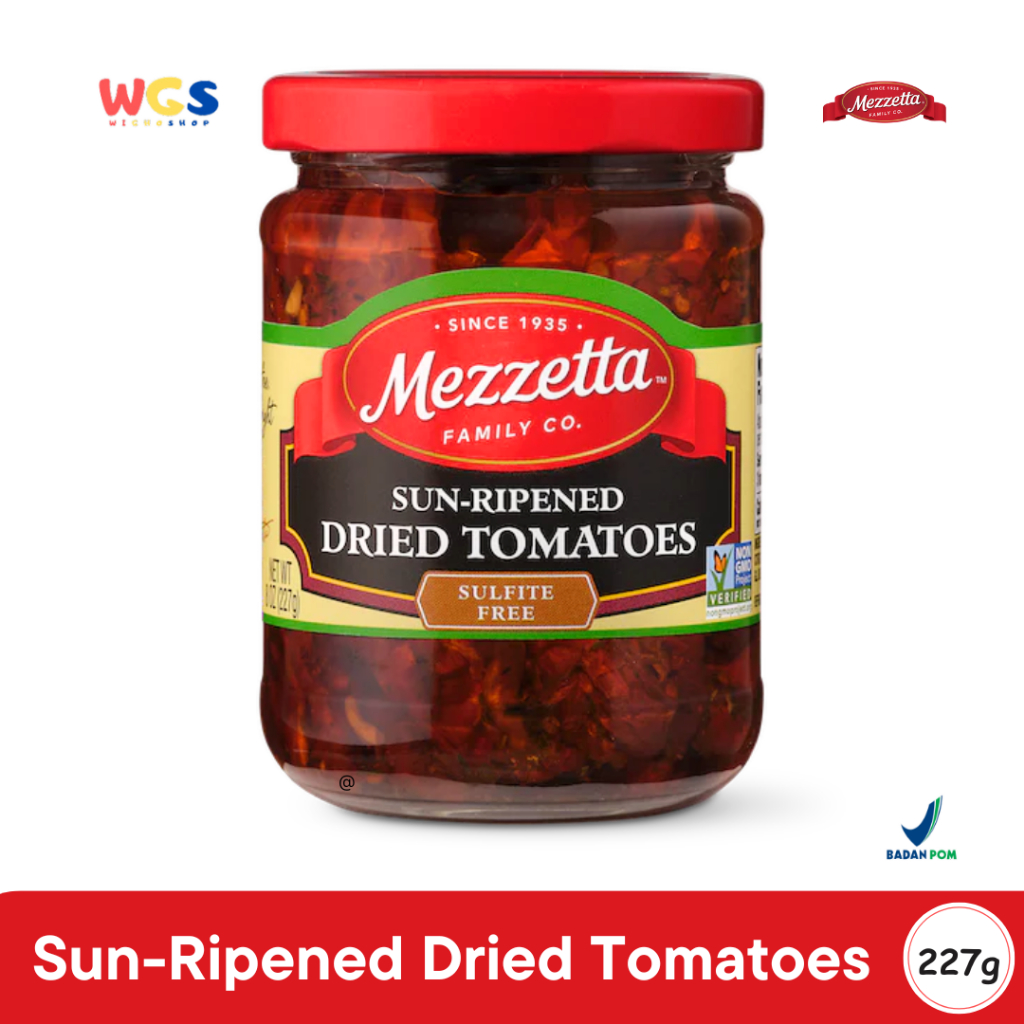 

Mezzetta Sun-Ripened Dried Tomatoes 227g – Tomat Kering Premium Bebas Sulfit