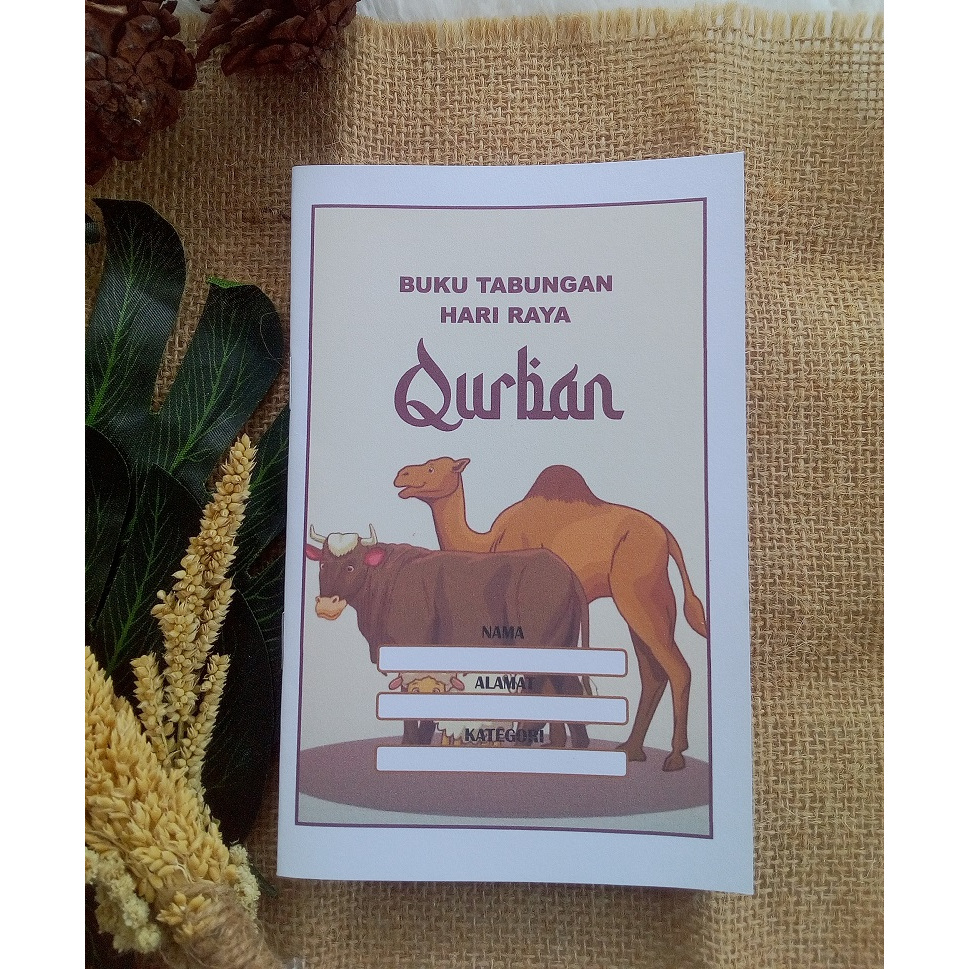 ES88 CUSTOM TABUNGAN QURBAN/TABUNGAN HARI RAYA QURBAN MOTIF UNTA UK 10X16CM 20 HAL