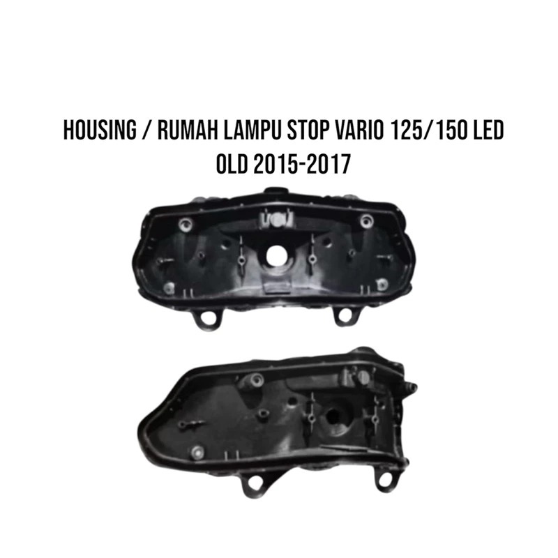 Housing lampu stoplamp Vario old125 vario 150old batok lampu belakang Housing Stoplamp Vario led old