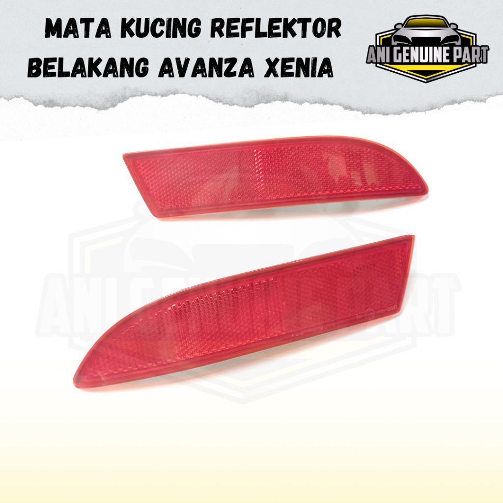Mata Kucing / Reflektor Bemper Belakang Avanza Type G 2012-2019 ORIGINAL