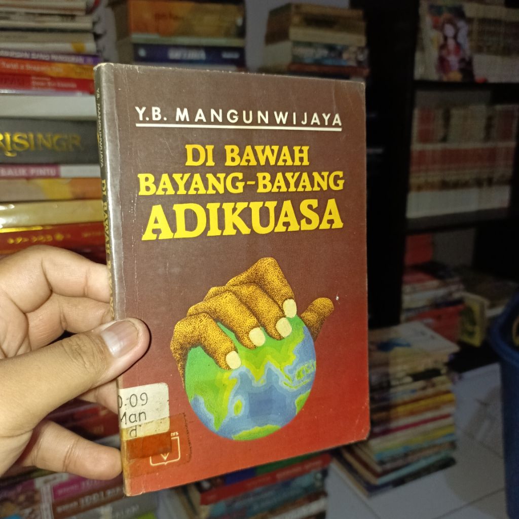 Di Bawah Bayang-Bayang Adikuasa by YB. Mangunwijaya (Stok 2)