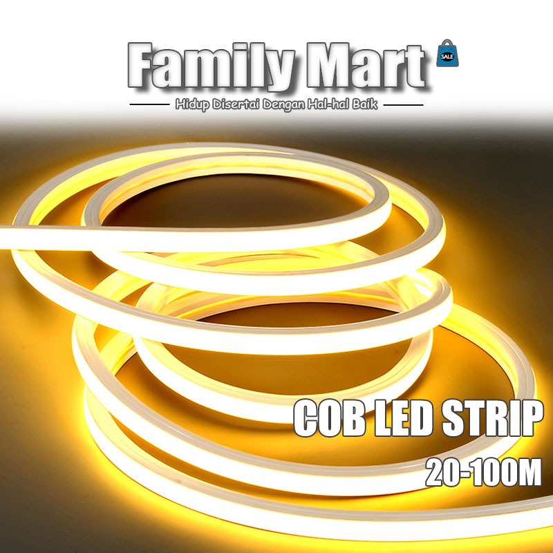 Family Mart Lampu Led Strip Selang COB/2838/5050 / LED STRIP SMD METERAN / AC 220V (20M-100M) OUTDOO