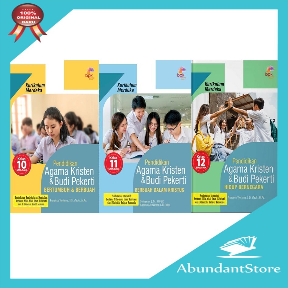 BUKU PENDIDIKAN AGAMA KRISTEN DAN BUDI PEKERTI KELAS 10 11 12 SMA/SMK KURIKULUM MERDEKA - BPK GUNUNG