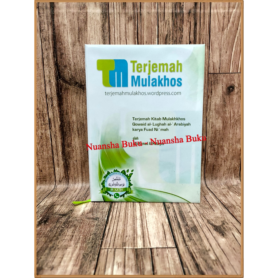 (HC) Terjemah Kitab Mulakhos Qowaid Al Lughah Al Arabiyah / Qowaidul Lughoh