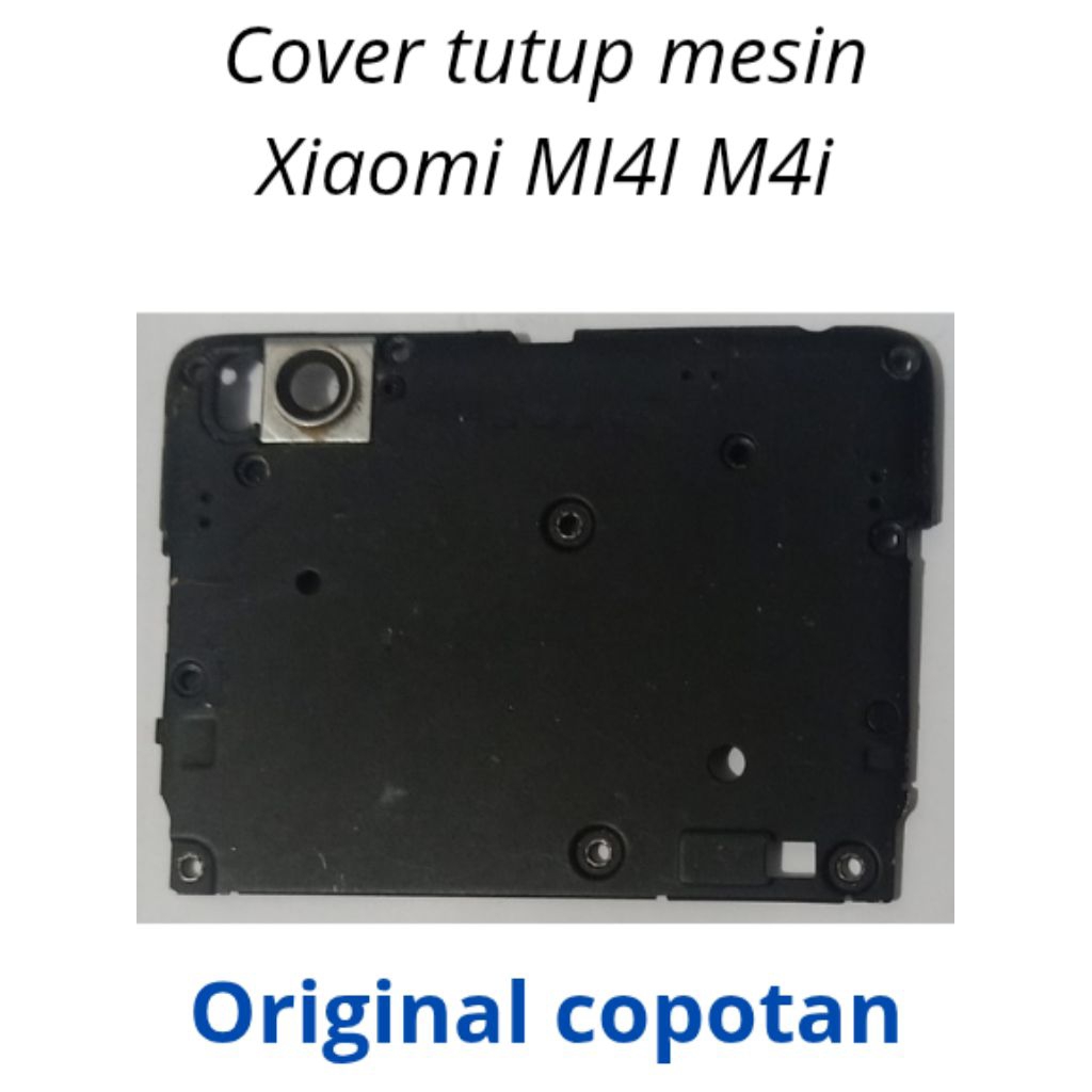 cover tutup mesin Xiaomi Mi4I Mi4I original copotan