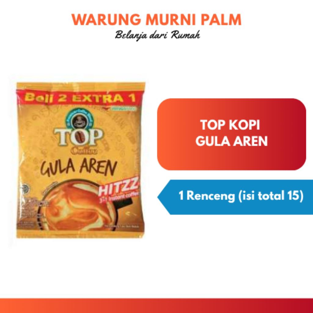 

(1 renceng) KOPI TOP GULA AREN isi total 15 sachet