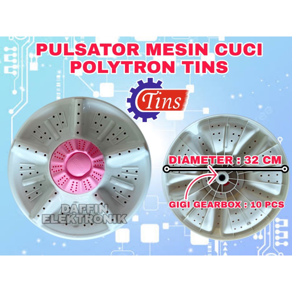 Pulsator Mesin Cuci Polytron 2 Tabung 32 CM Gigi 10 Tins | Pulsator Mesin Cuci Polytron 32 CM Tins |