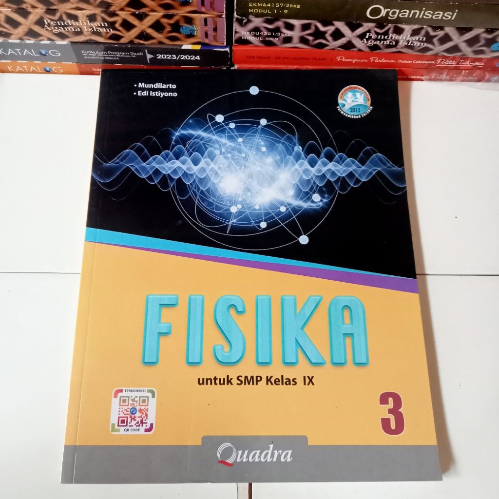 FISIKA UNTUK SMP KELAS 9 Mundilarto QUADRA