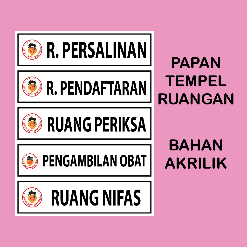 

Papan Tempel Ruangan bidan bahan Akrilik