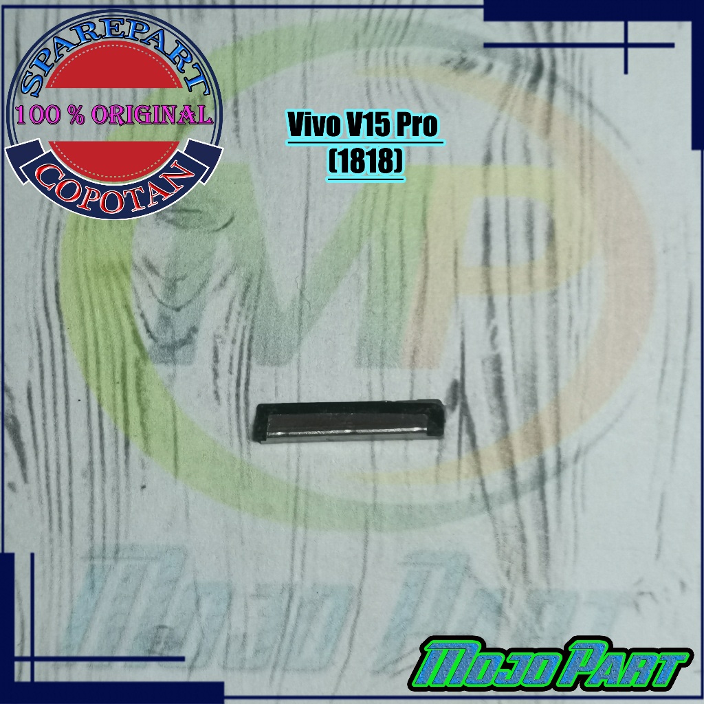 Vivo V15 Pro - 1818 Kaleng Plat Besi Penjepit Soket Fleksibel LCD Original Copotan | Mojo Part
