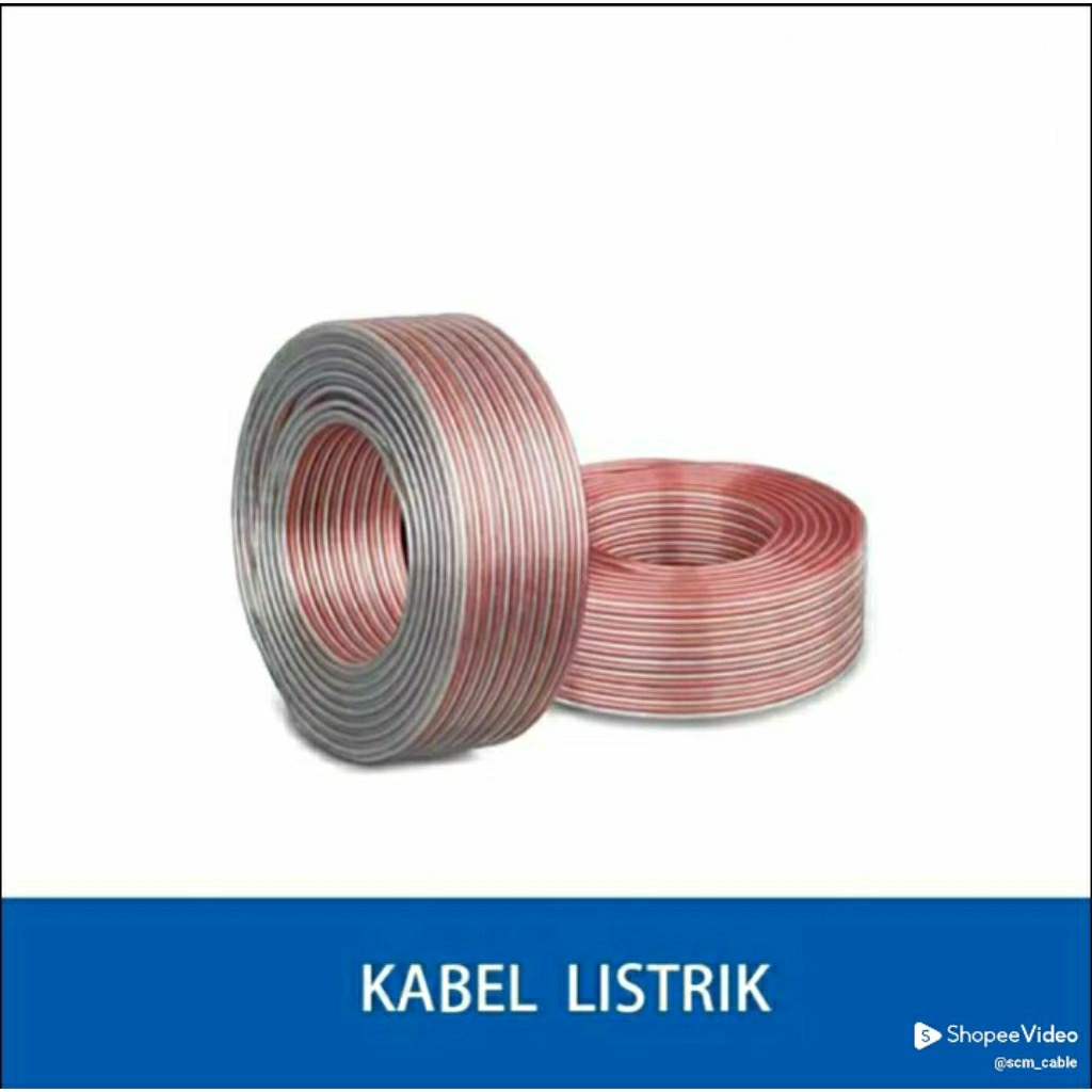 KABEL LISTRIK TRANSPARAN SERABUT 2x30 BERKUALITAS DAN HARGA MERAKYAT