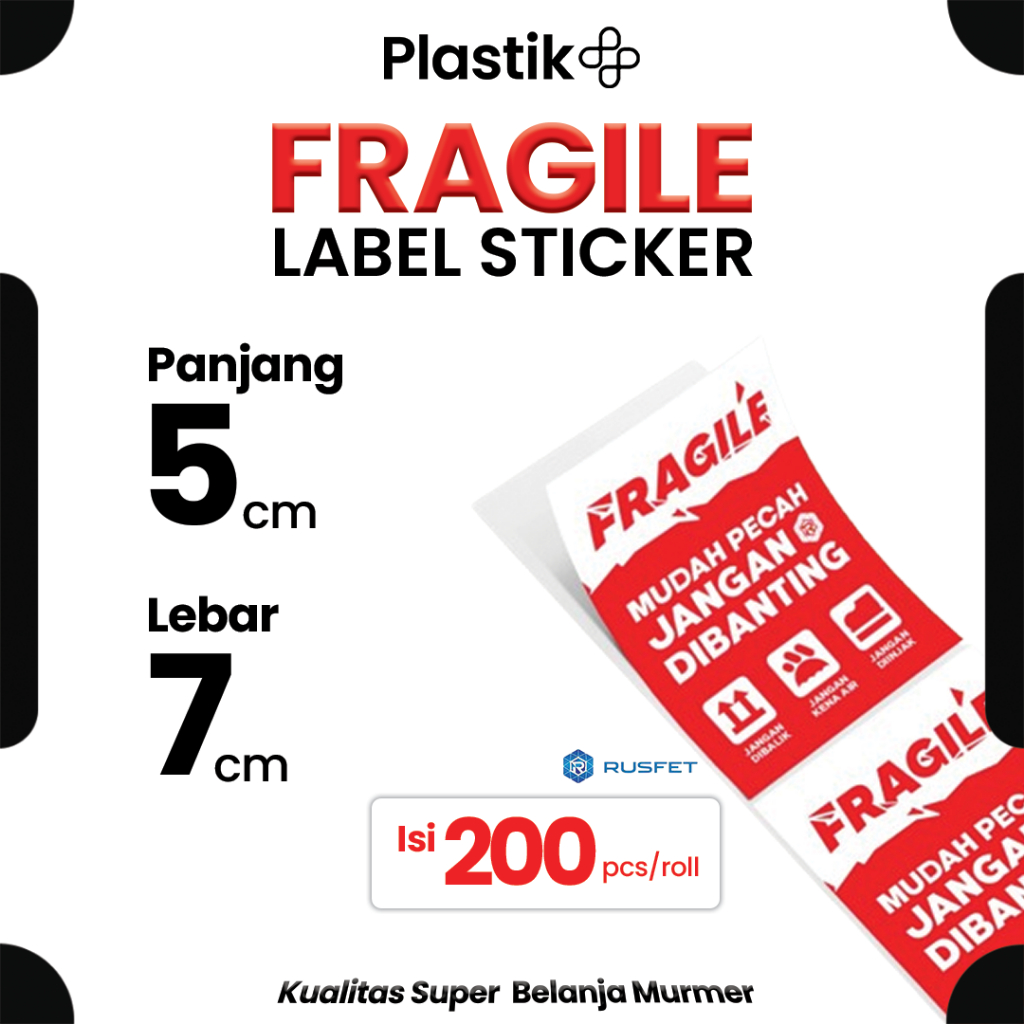 

Stiker Sticker Fragile 200pcs Per Roll Jangan Dibanting Fragile Rusfet Harga Satuan Termurah