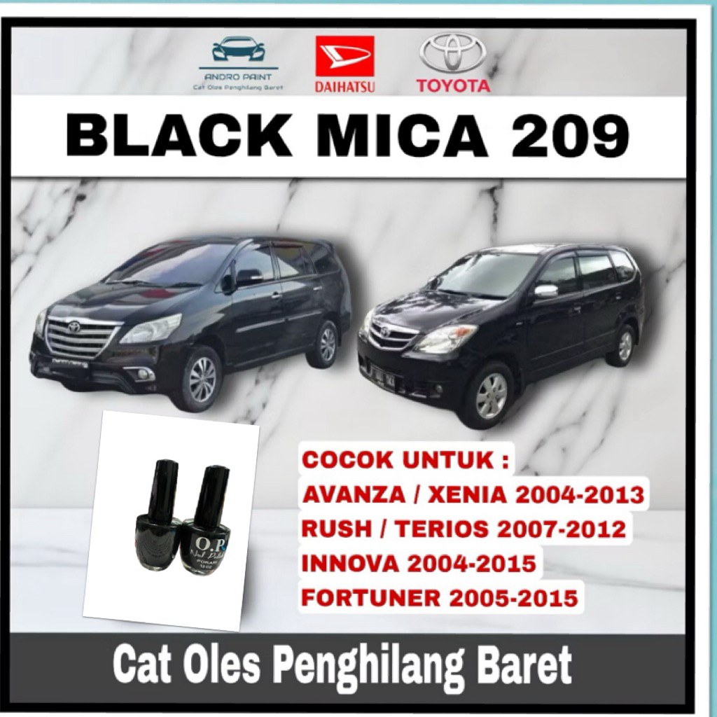 Cat Oles Toyota Black Mica 209 Penghilang Baret Mobil Lecet Gores Hitam Metalik Avanza Veloz Yaris