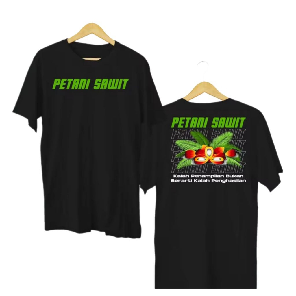 KAOS PETANI SAWIT//KAOS PETANI MUDA