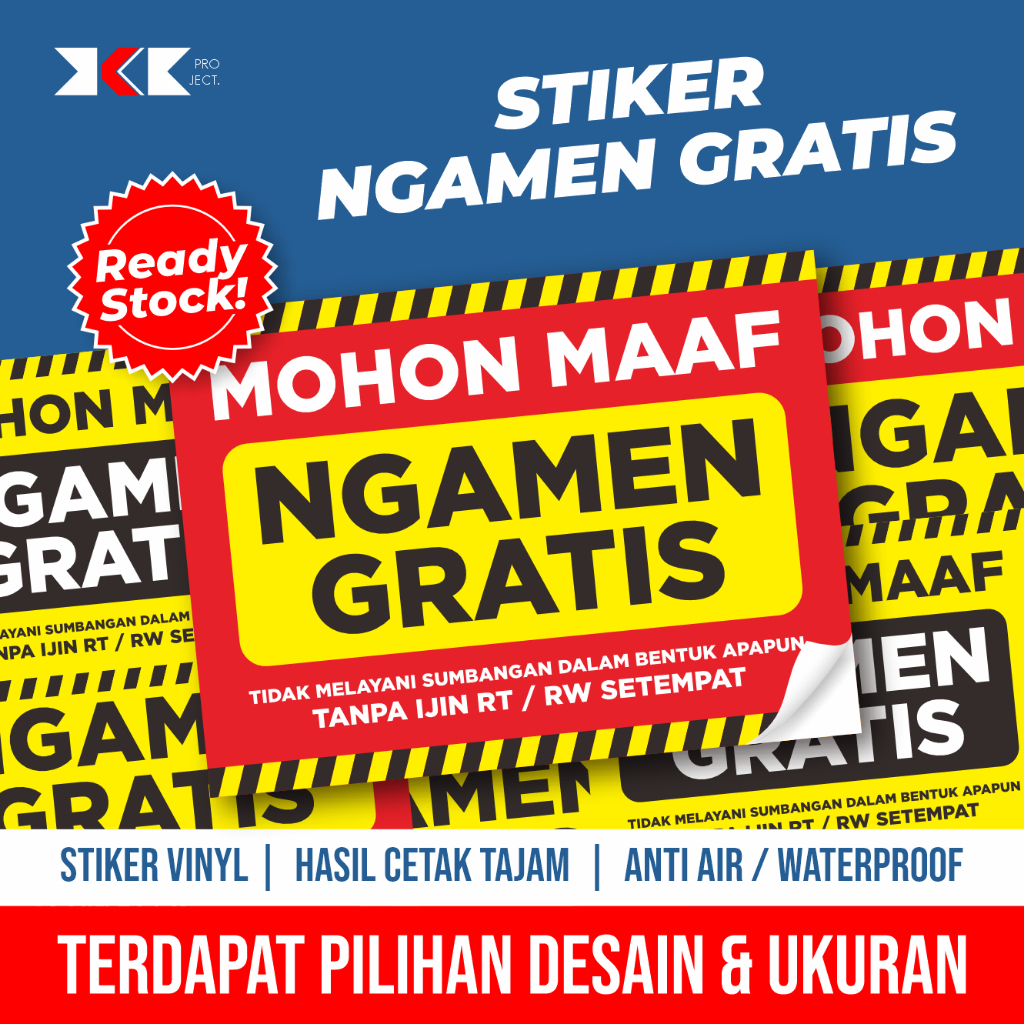 

STIKER NGAMEN GRATIS / STICKER TIDAK MENERIMA SUMBANGAN / ANTI AIR
