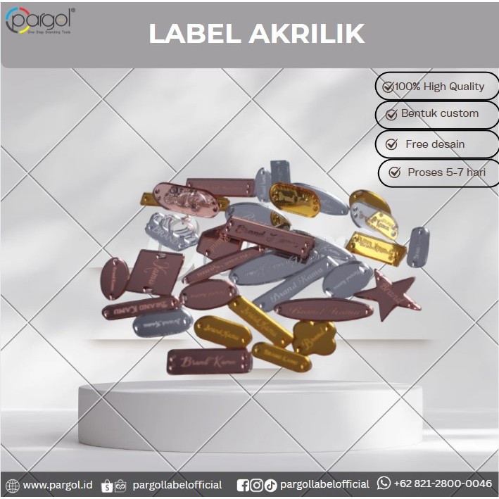 

Label Akrilik Custom - Cetak Nama/Logo - Untuk Brand Fashion, Distro,Kemasan Produk | PargolLabel