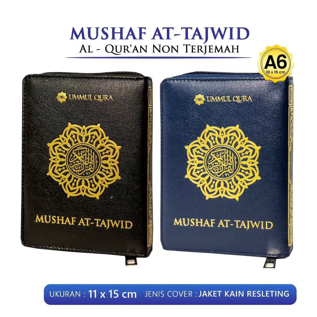 AlQuran Kecil A6 Al Quran Mushaf At Tajwid Non Terjemah Cover Resleting / AQWAM  - AQW